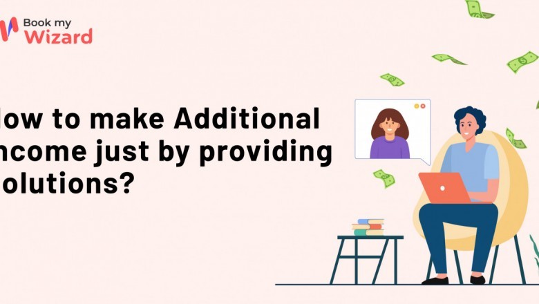 How to make Additional Income just by providing solutions? Get a live video consultation.
