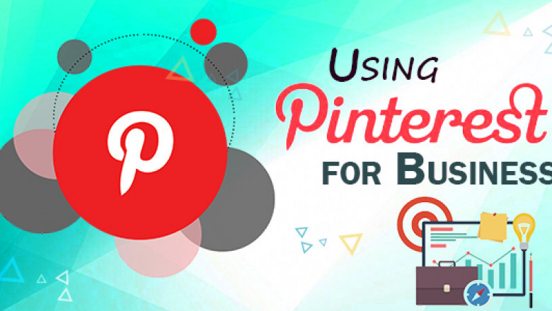 Complete Guide To Use Pinterest For Business