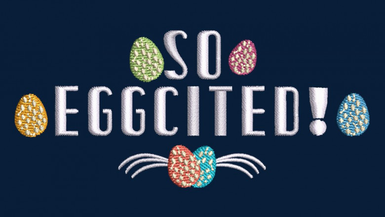 Digitized Embroidery Design So Eggcited | Cre8iveskill