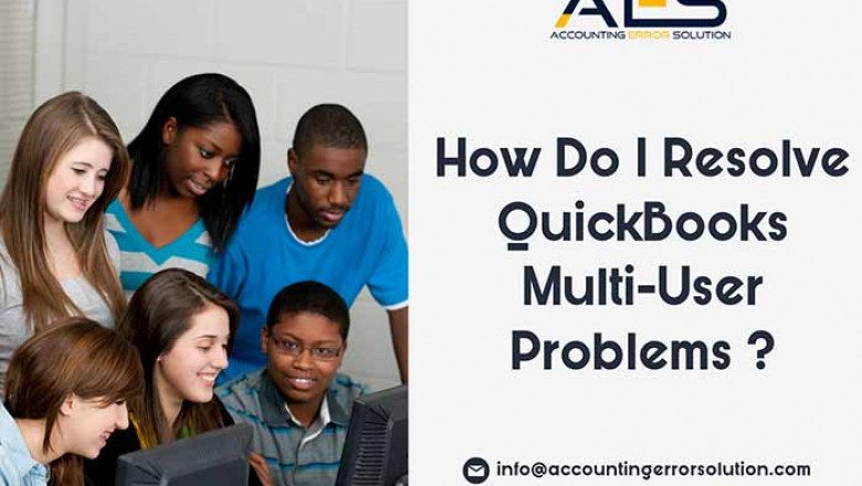 How to Fix Quickbooks Multi User Problems