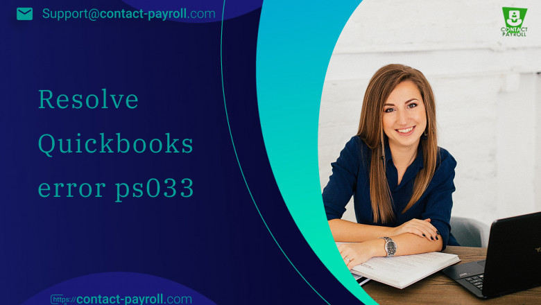 Best Ways to Resolve Quickbooks Error PS033