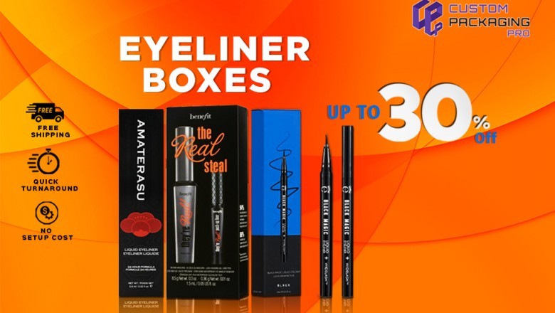 Custom Eyeliner Boxes- the Real Change Maker