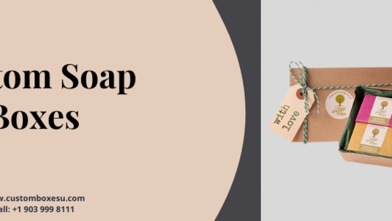 Custom soap boxes best for your soap packaging