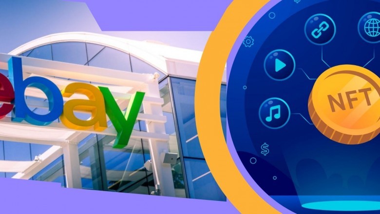E-commerce platform eBay officially launches NFTs sales platform
