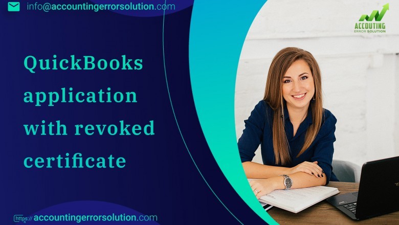 Best steps to fix QuickBooks application with revoked certificate issue