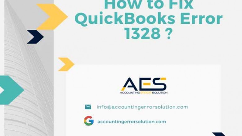 How to resolve quickbooks error 1328 in Quick steps
