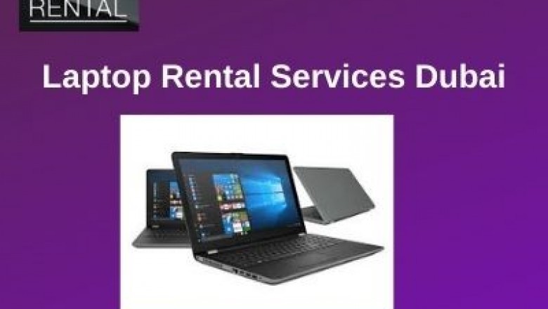 Why Should you Choose Laptop Rental Service in Dubai?