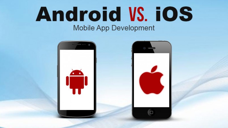 Android App or iOS App: which platform you should choose?