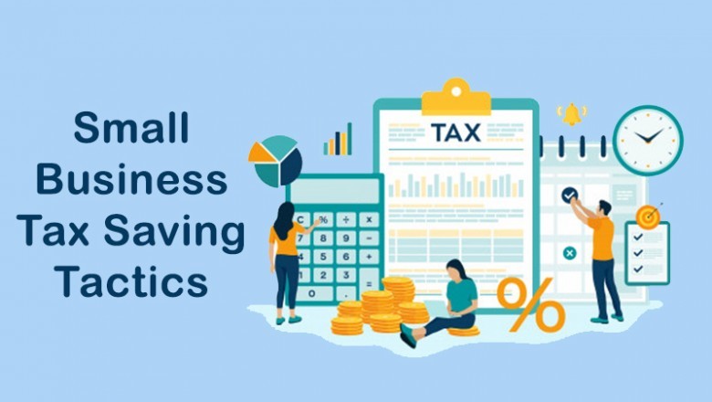 Small Business Tax Saving Tactics