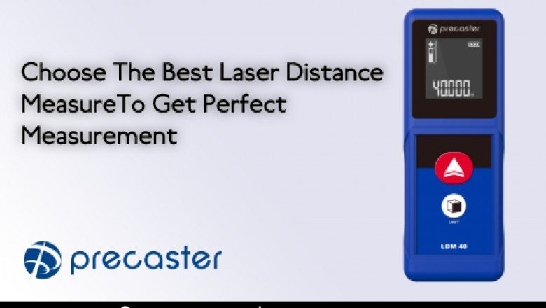 Choose The Best Laser Distance Measurer To Get Perfect Measurement