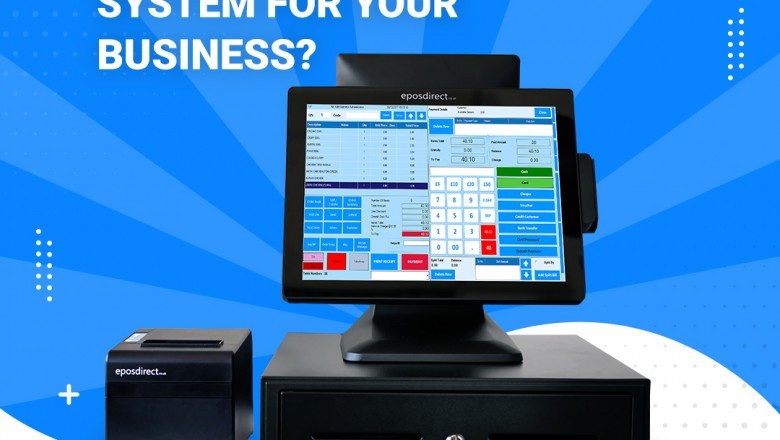 How To Choose The Right Epos System For Your Business?