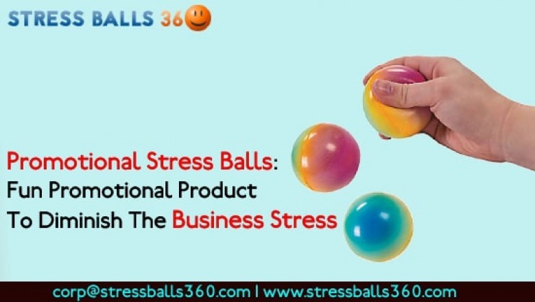 Promotional Stress Balls: Fun Promotional Product To Diminish The Business Stress