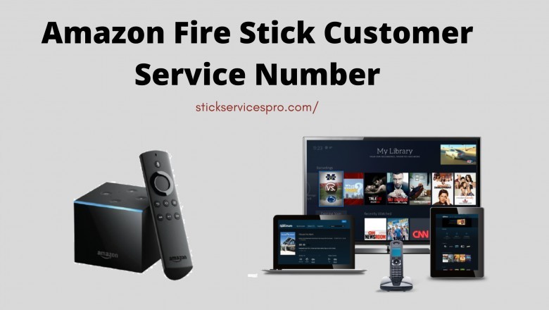 Fire stick customer service number