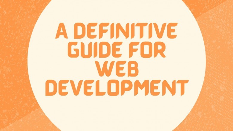 A Definitive Guide For Web Development
