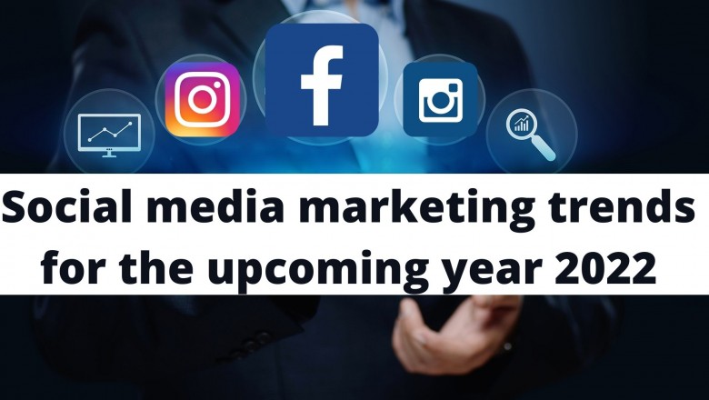 Social media trends for the upcoming year 2022