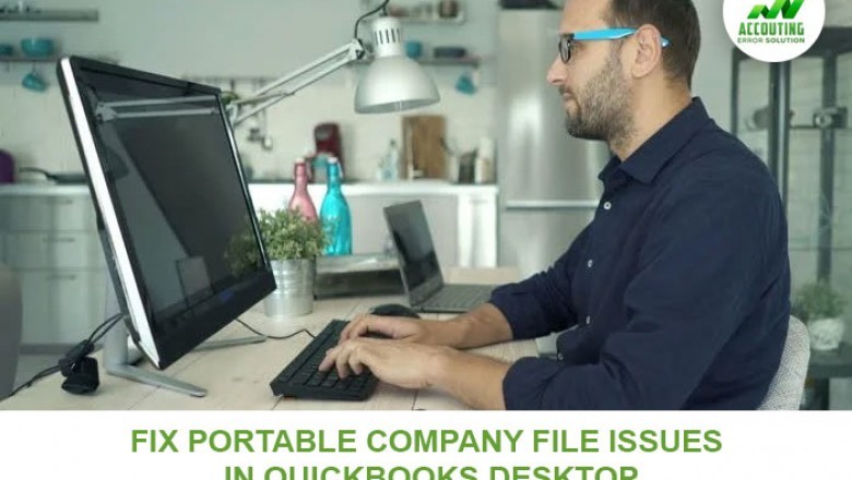 How to fix portable company file issues in QuickBooks Desktop?