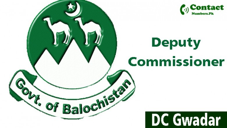 DC Gwadar Contact Number – DCO Office Timings, Address