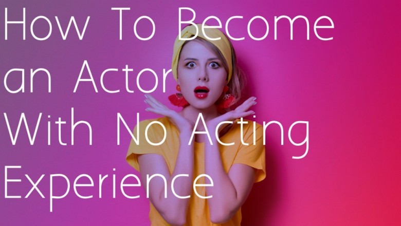 Make Your Carrier in Acting & Get Opportunities to be Successful