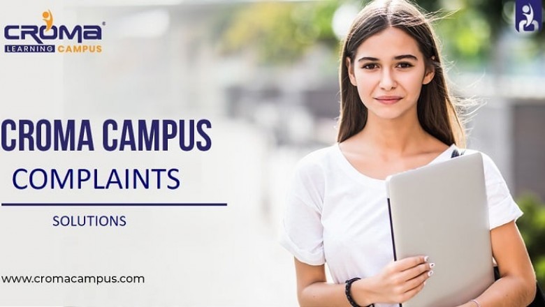 Why Is Everyone Talking About Croma Campus Complaints Team?