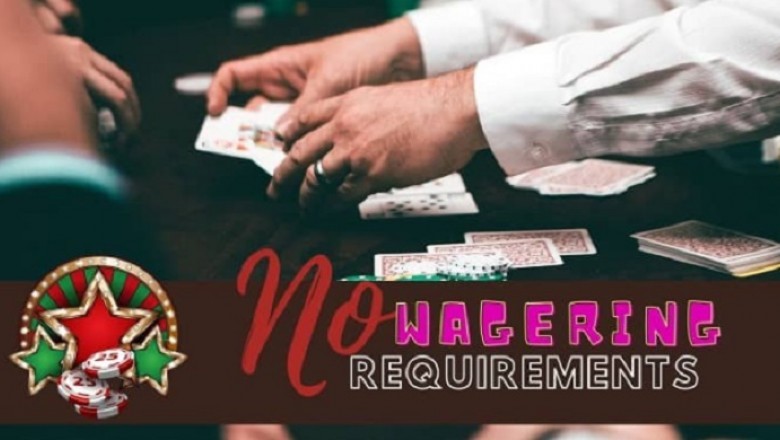 What does no wagering mean?