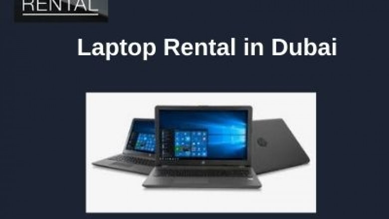 What are the Advantages for Renting Laptops in Dubai?