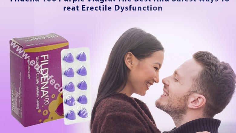 Buy Fildena 100mg | Generic Sildenafil + 20%OFF