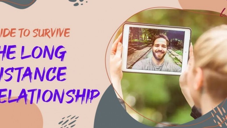 Your Practical Guide to Surviving the Long Distance Relationship