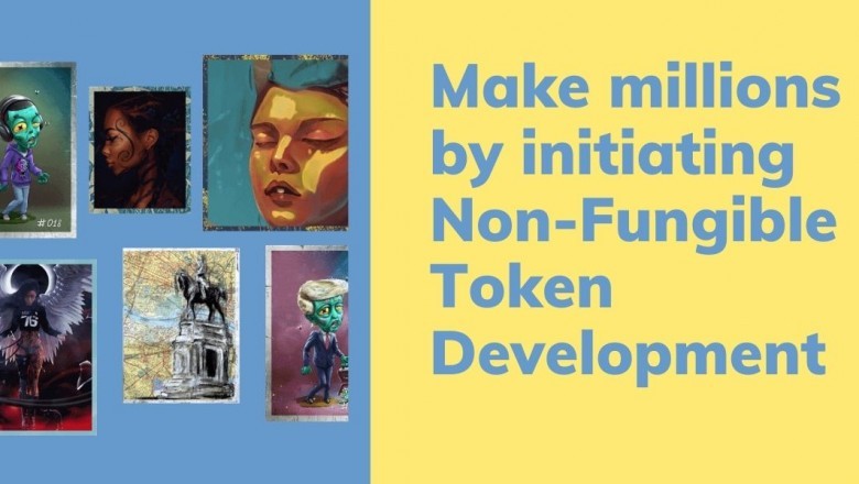 Call up an NFT Development Company and build your wealth