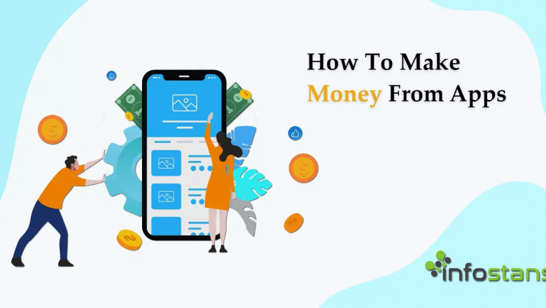 How To Make Money From Apps in 2021
