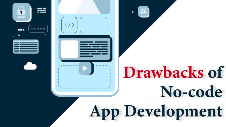 Drawbacks : No-code App development