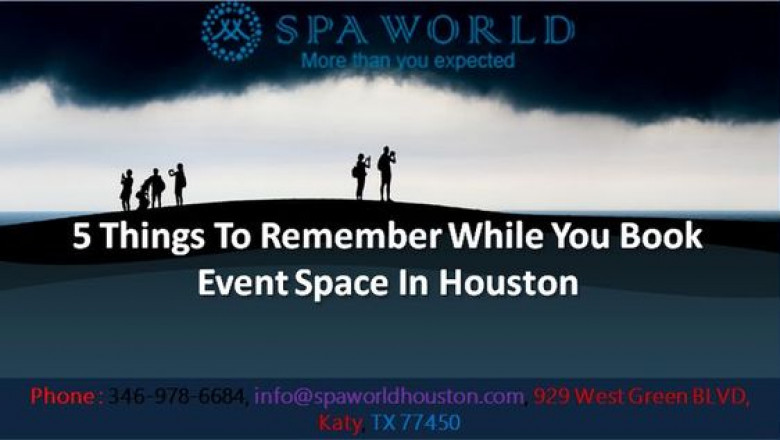 5 Things To Remember While You Book Event Space In Houston