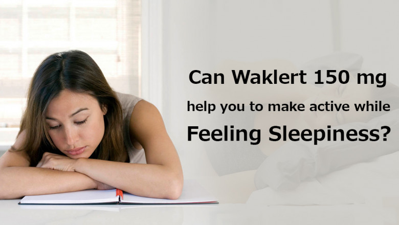 Can Waklert 150 mg help you to make active while feeling sleepiness?