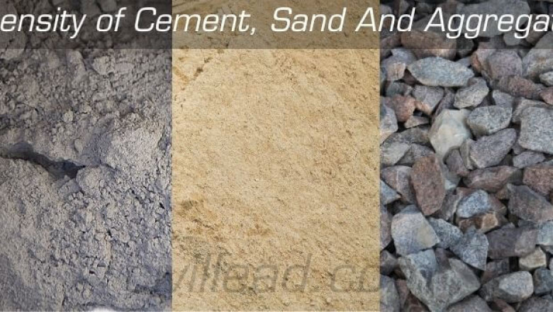 Density of Cement Sand and Aggregate
