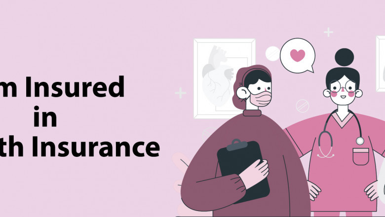 Everything to Know About Sum Insured in Health Insurance
