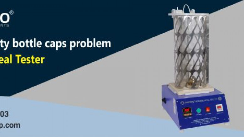 Eliminate Faulty Bottle Caps Problem with Secure Seal Tester