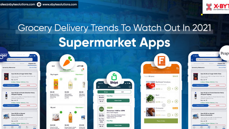 Grocery Delivery Trends To Watch Out In 2021: Supermarket Apps