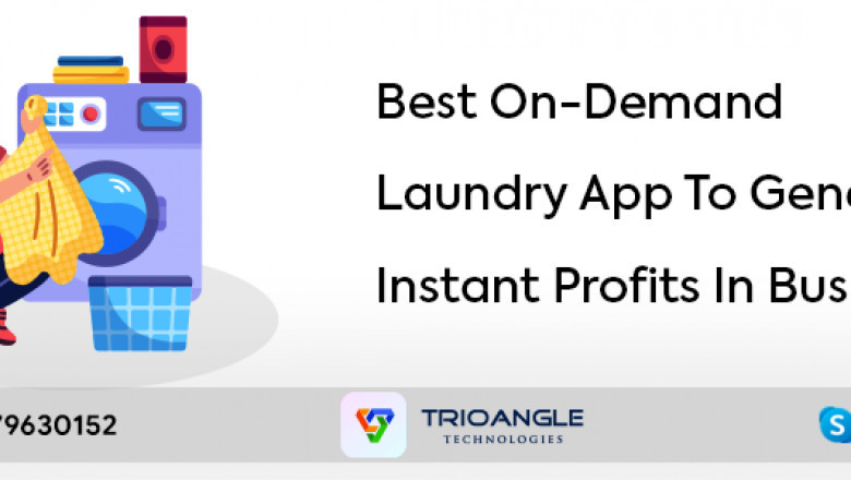 Best On-Demand laundry App To Generate Instant Profits In Business