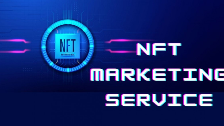 Uplift Your Crypto Business By Using Our Effective NFT Marketing Services