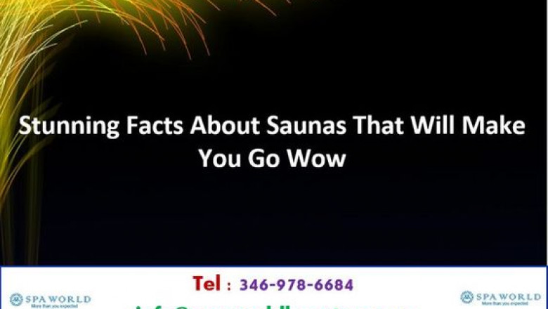 Stunning Facts About Saunas That Will Make You Go Wow