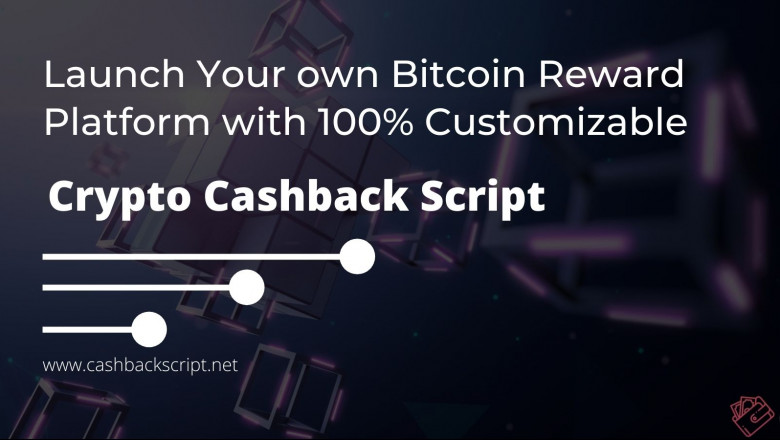 Bulid Your own 100% Customizable cryptocurrency cashback clone script