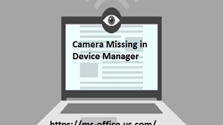How To Resolve If Camera Missing in Device Manager?