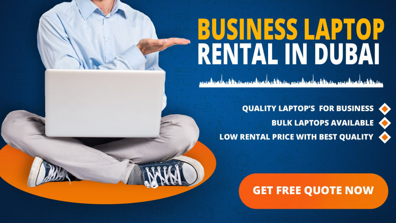 What are the Benefits of Laptop Rental for Business Need in Dubai?