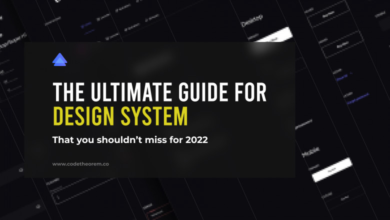 Design System: The Ultimate Guide