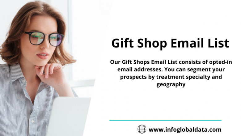 Get 100% Verified Gift Shop Email List From InfoGlobalData