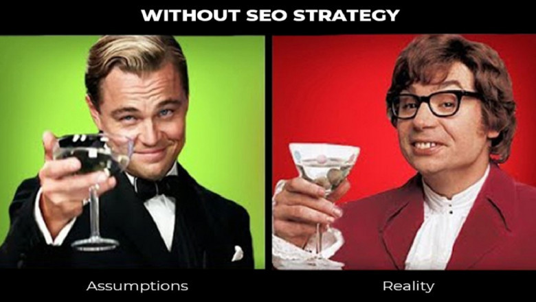 SEO: Assumptions / Reality