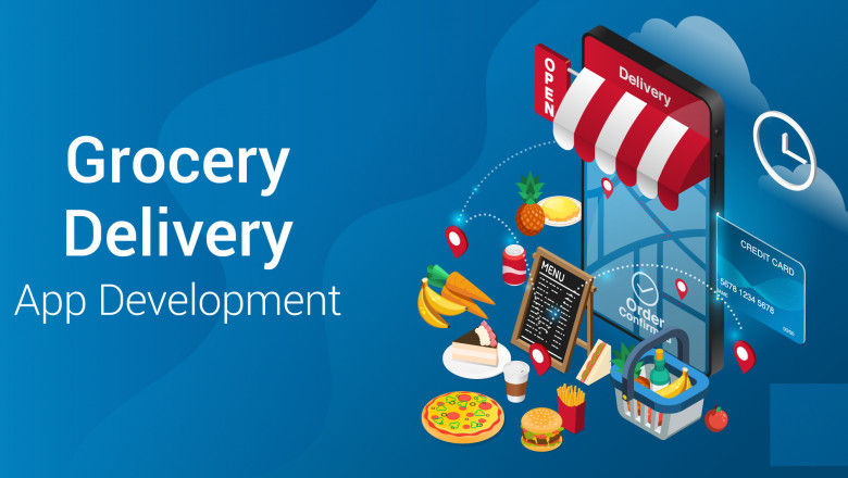 Grocery App Development Has The Capability Of Changing Your Business