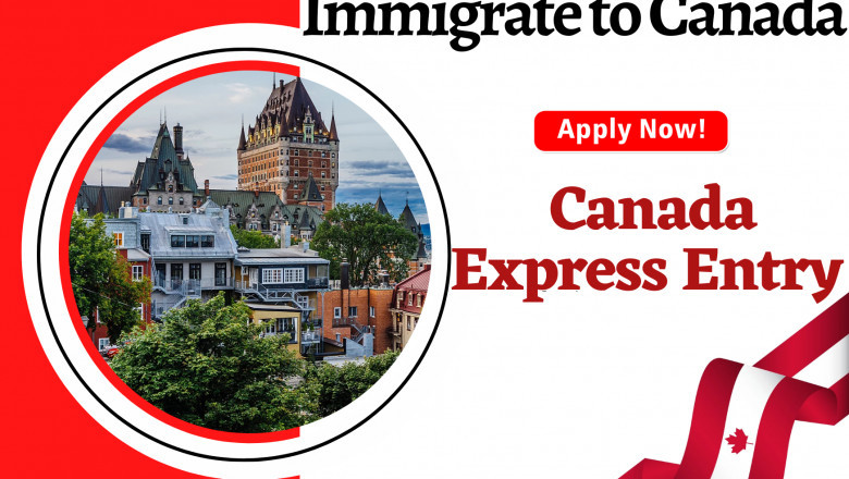 IMMIGRATE TO CANADA IN 2022 THROUGH EXPRESS ENTRY