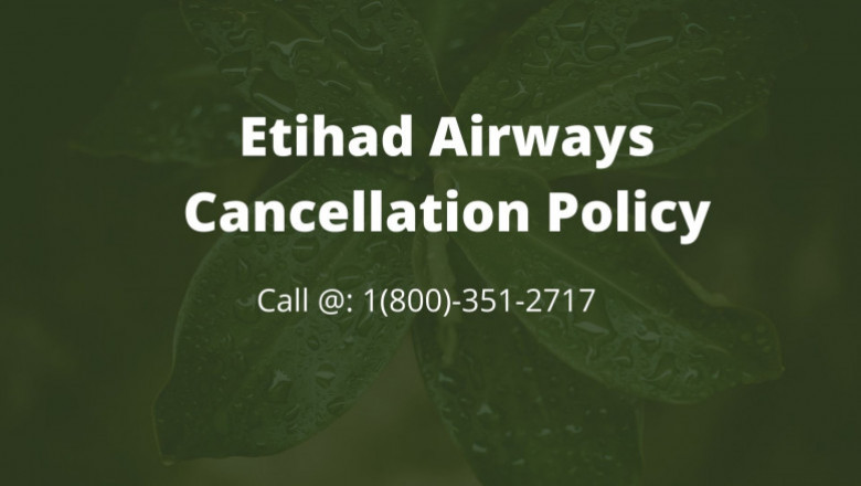 Etihad Airway Cancellation Policy