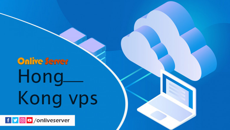 Hong Kong VPS Server Hosting Comes With Unstoppable Support - Onlive Server