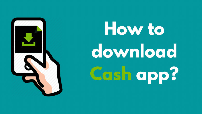 Some steps that you need to take to download Cash App for free